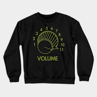 Guitar Volume Knob Up To 11 - Classic Rock Band Amp Joke Crewneck Sweatshirt